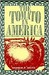 The Tomato In America Early History, Culture, And Cookery by Andrew F. Smith