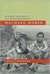 Wayward Women Sexuality and Agency in a New Guinea Society by Holly Wardlow