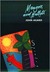 Mangoes and Bullets Selected and New Poems 1972-84 by John Agard