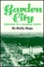 Garden City Dreams in a Kansas Town by Holly Hope