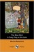 The Blue Bird A Fairy Play in Six Acts (Dodo Press) by Maurice Maeterlinck