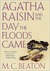 Agatha Raisin and the Day the Floods Came (Agatha Raisin, #12) by M.C. Beaton