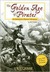 The Golden Age of Pirates An Interactive History Adventure by Bob Temple