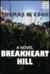 Breakheart Hill by Thomas H. Cook