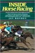 Inside Horse Racing by Jay Hovdey