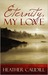 Eternity, My Love by Heather Caudill