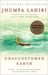 Unaccustomed Earth Stories by Jhumpa Lahiri