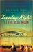 Tuesday Night at the Blue Moon by Debbie Fuller Thomas