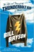 Life and Times of the Thunderbolt Kid by Bill Bryson