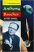 Anthony Boucher A Biobibliography by Jeffrey Marks