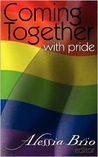 Coming Together: With Pride