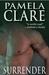 Surrender (MacKinnons Rangers Trilogy, #1) by Pamela Clare