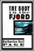 The Body in the Fjord by Katherine Hall Page