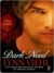 Dark Need (Darkyn, #3) by Lynn Viehl