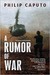 A Rumor Of War (Turtleback School & Library Binding Edition) by Philip Caputo