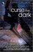 Curse the Dark (Retrievers, #2) by Laura Anne Gilman