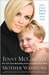Mother Warriors A Nation of Parents Healing Autism Against All Odds by Jenny McCarthy