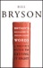 Bryson's Dictionary of Troublesome Words by Bill Bryson