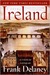 Ireland A Novel by Frank Delaney