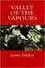 Valley of the Vapours (Americana #4 - Arkansas) by Janet Dailey