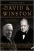 David & Winston How a Friendship Changed History by Robert Lloyd George