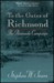 To the Gates of Richmond by Stephen W. Sears