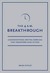 4 A.M. Breakthrough Unconventional Writing Exercises That Transform Your Fiction by Brian Kiteley