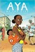 Aya of Yop City by Marguerite Abouet