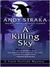 A Killing Sky (Frank Pavlicek Mysteries, #2) by Andy Straka