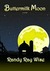 Buttermilk Moon by Randy Ray Wise