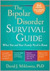 The Bipolar Disorder Survival Guide, Second Edition by David J. Miklowitz