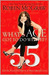 What's Age Got to Do with It? by Robin McGraw