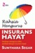 Rahsia Mengurus Insurans Hayat by Sunthara Segar