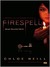 Firespell (Dark Elite, #1) by Chloe Neill
