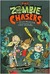 The Zombie Chasers by John Kloepfer
