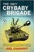 The 188th Crybaby Brigade A Skinny Jewish Kid from Chicago Fights Hezbollah by Joel Chasnoff