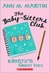 Kristy's Great Idea (The Baby-Sitters Club, #1) by Ann M. Martin