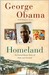 Homeland An Extraordinary Story of Hope and Survival by George Obama