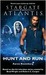 Stargate Atlantis Hunt and Run (SGA, #13) by Aaron Rosenberg