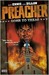 Preacher, Volume 1 Gone To Texas by Garth Ennis