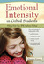 Emotional Intensity in Gifted Students Helping Kids Cope with Explosive Feelings by Christine Fonseca