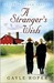 A Stranger's Wish (Amish Farm Trilogy, #1) by Gayle Roper