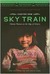 Sky Train Tibetan Women on the Edge of History (McLellan Book) by Canyon Sam