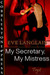 My Secretary, My Mistress by Eve Langlais