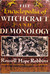 The Encyclopedia of Witchcraft and Demonology by Rossell Hope Robbins