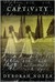 Captivity by Deborah Noyes