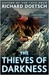 The Thieves of Darkness by Richard Doetsch