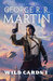 Wild Cards 1 (Wild Cards, #1) by George R.R. Martin