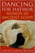 Dancing for Hathor Women in Ancient Egypt by Carolyn Graves-Brown