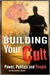 Building Your Cult Power, Politics and People by Dantalion Jones